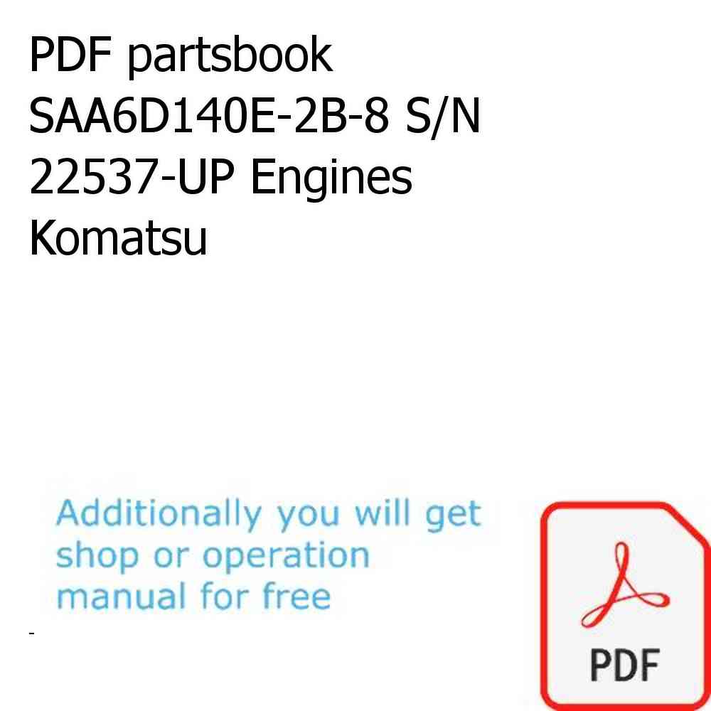 PDF partsbook SAA6D140E-2B-8 S/N 22537-UP Engines Komatsu