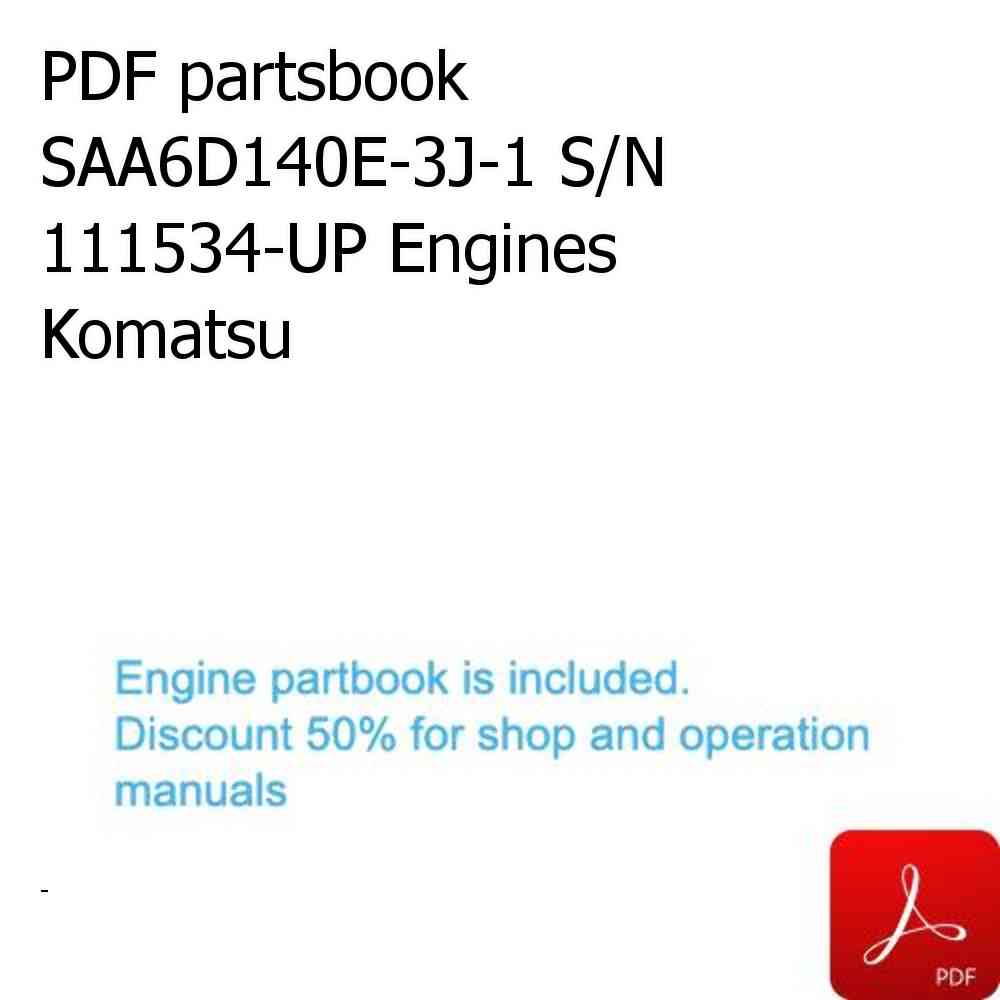 PDF partsbook SAA6D140E-3J-1 S/N 111534-UP Engines Komatsu