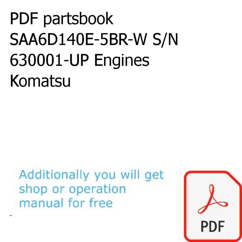 PDF partsbook SAA6D140E-5BR-W S/N 630001-UP Engines Komatsu