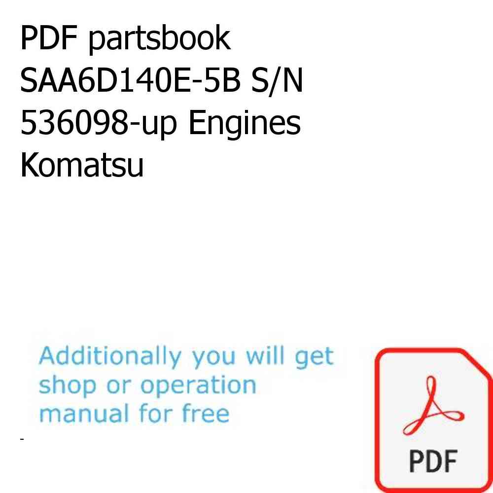 PDF partsbook SAA6D140E-5B S/N 536098-up Engines Komatsu