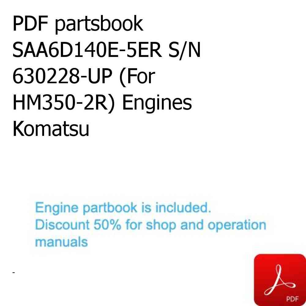 PDF partsbook SAA6D140E-5ER S/N 630228-UP (For HM350-2R) Engines Komatsu