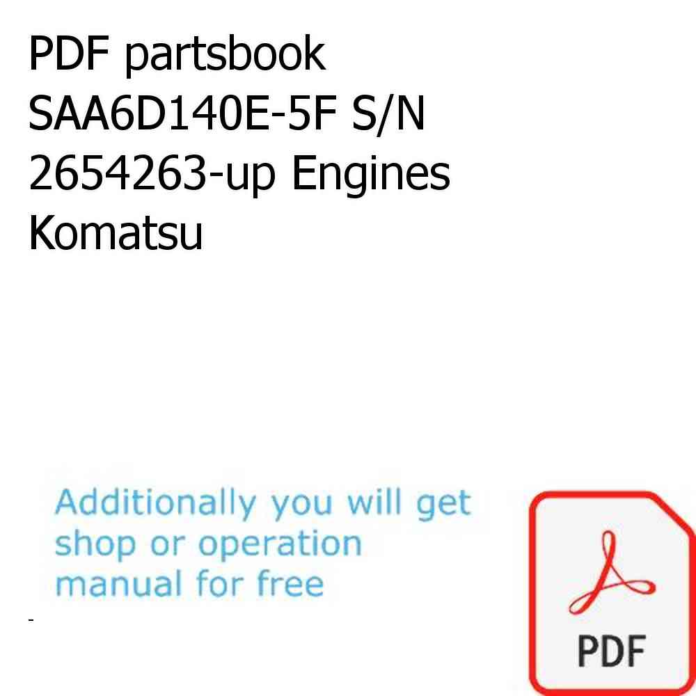 PDF partsbook SAA6D140E-5F S/N 2654263-up Engines Komatsu