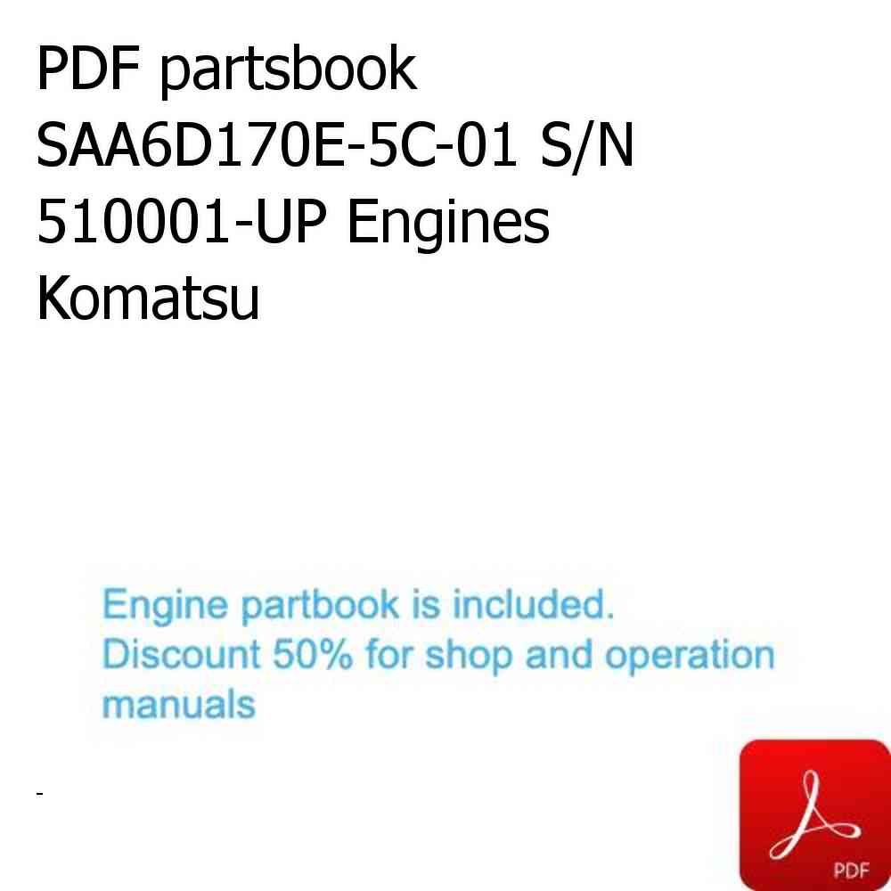 PDF partsbook SAA6D170E-5C-01 S/N 510001-UP Engines Komatsu