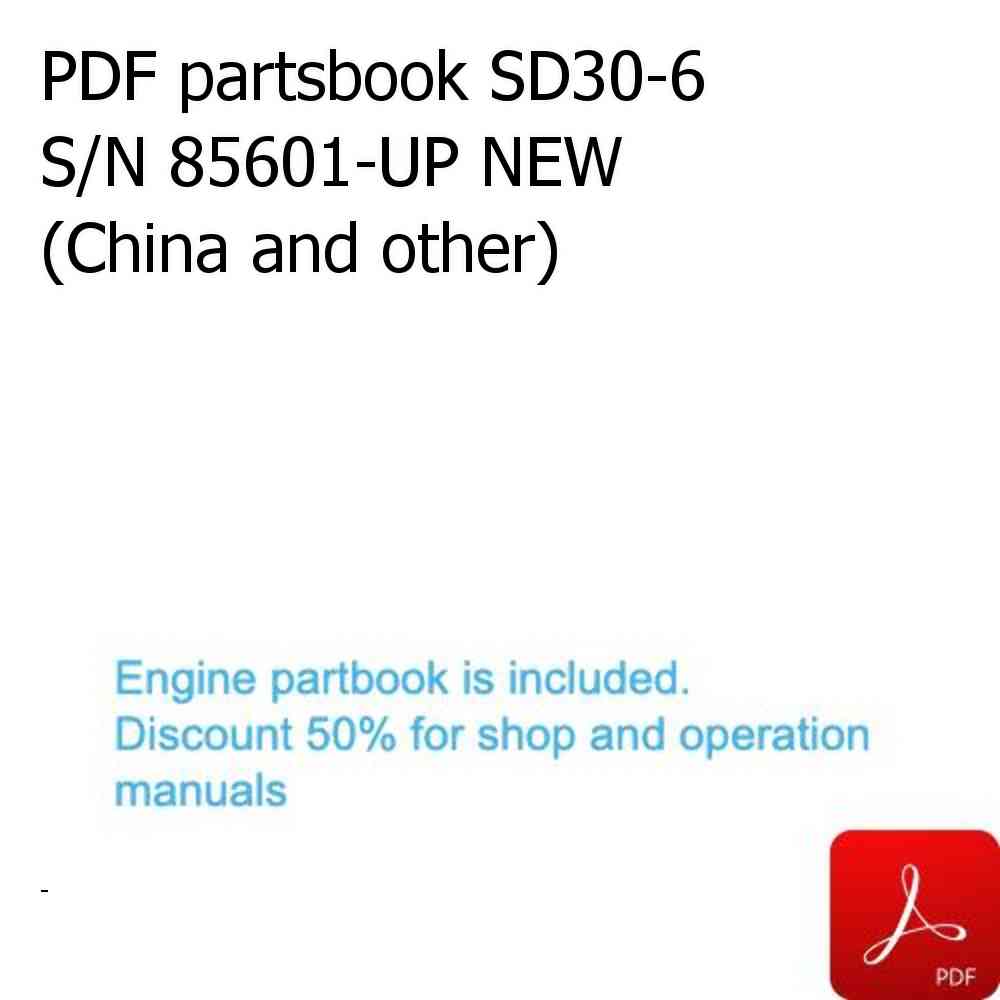 PDF partsbook SD30-6 S/N 85601-UP NEW (China and other)