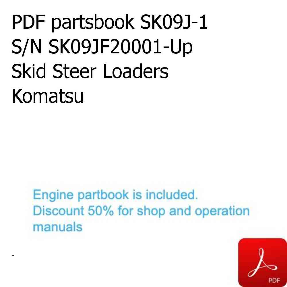 PDF partsbook SK09J-1 S/N SK09JF20001-Up Skid Steer Loaders Komatsu