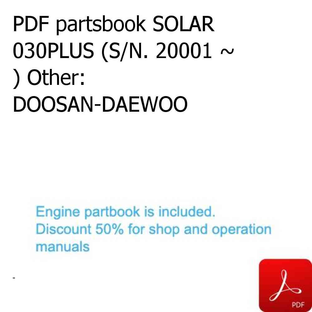 PDF partsbook SOLAR 030PLUS (S/N. 20001 ~ ) Other: DOOSAN-DAEWOO