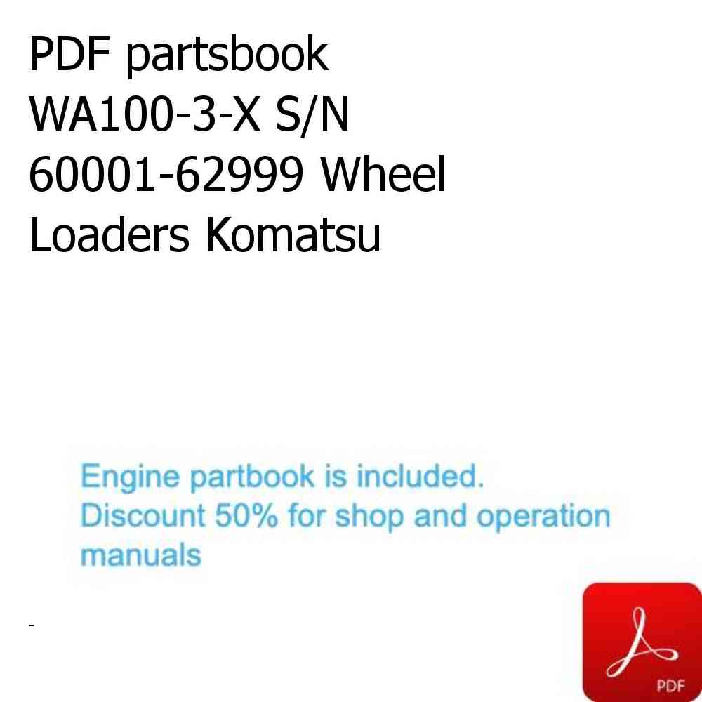 PDF partsbook WA100-3-X S/N 60001-62999 Wheel Loaders Komatsu