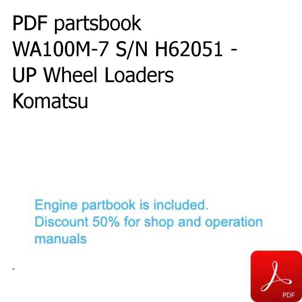 PDF partsbook WA100M-7 S/N H62051 - UP Wheel Loaders Komatsu