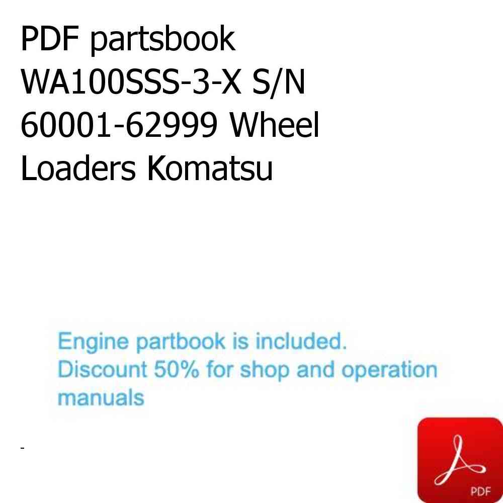 PDF partsbook WA100SSS-3-X S/N 60001-62999 Wheel Loaders Komatsu