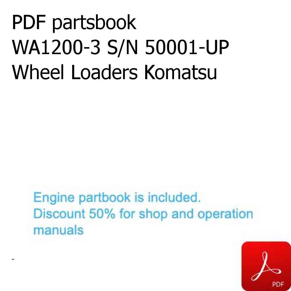 PDF partsbook WA1200-3 S/N 50001-UP Wheel Loaders Komatsu