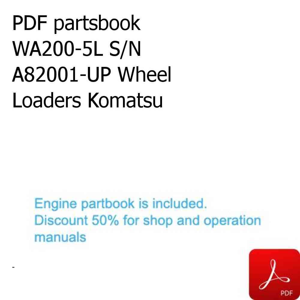 PDF partsbook WA200-5L S/N A82001-UP Wheel Loaders Komatsu