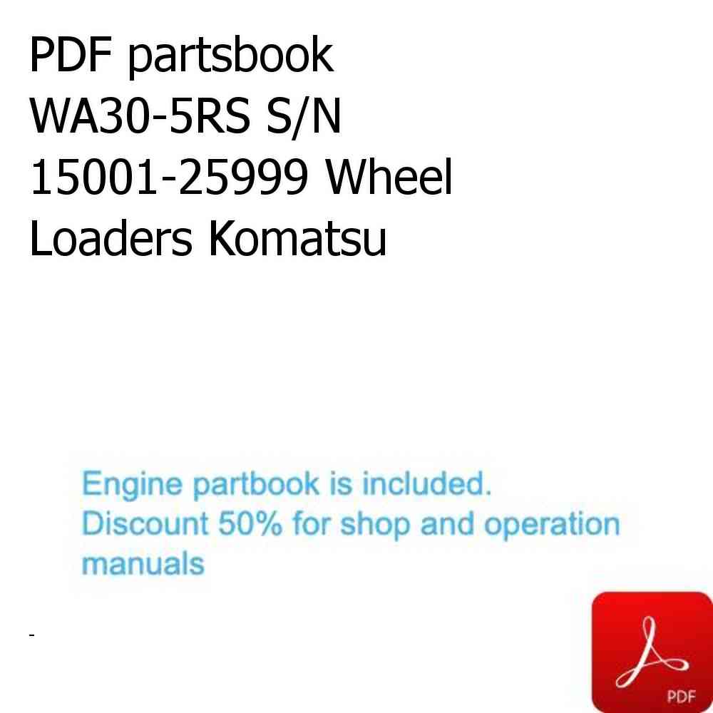 PDF partsbook WA30-5RS S/N 15001-25999 Wheel Loaders Komatsu
