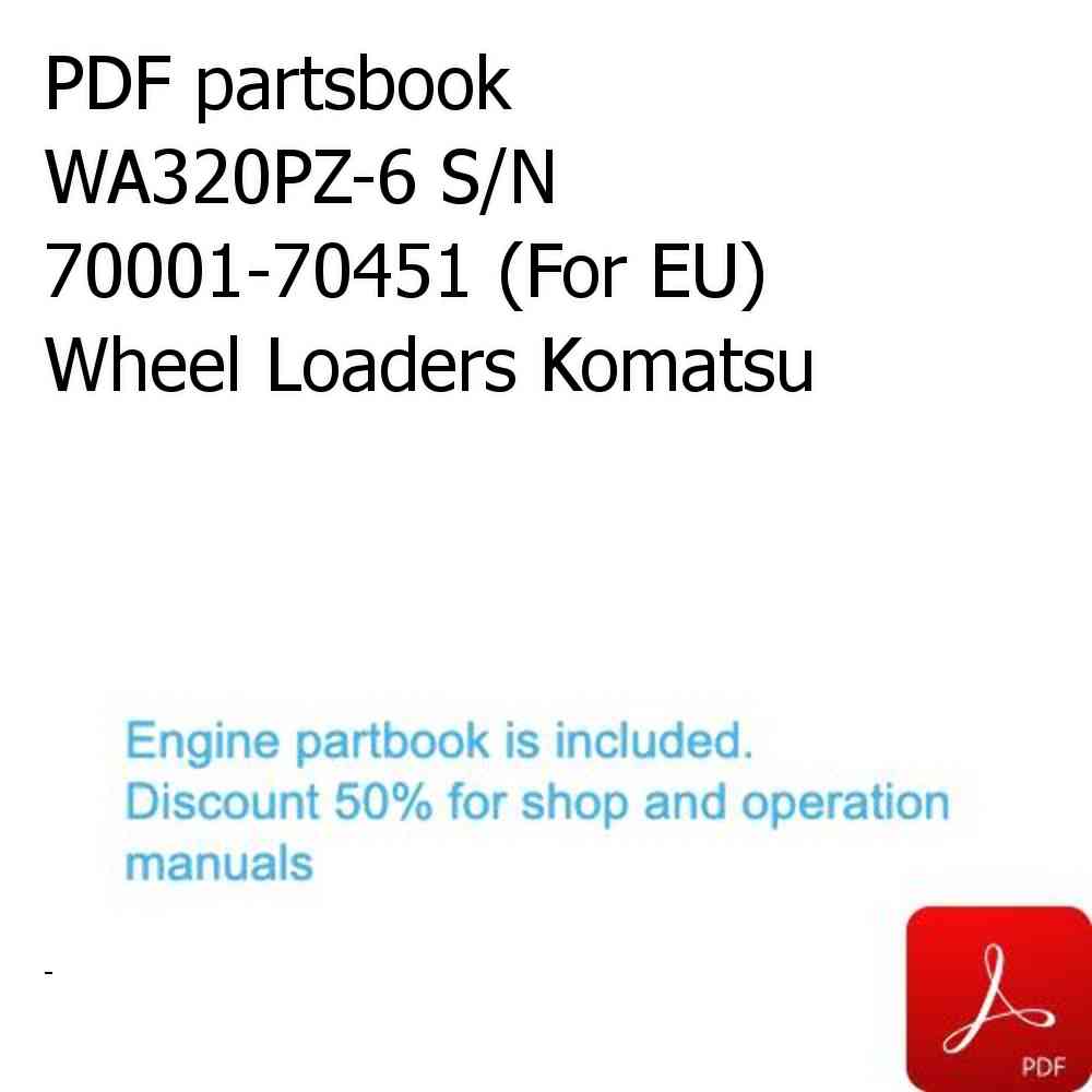PDF partsbook WA320PZ-6 S/N 70001-70451 (For EU) Wheel Loaders Komatsu