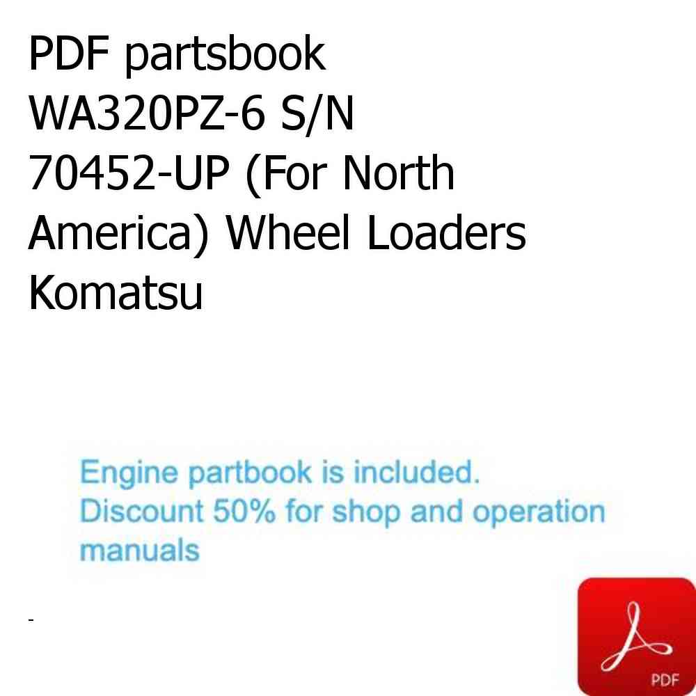 PDF partsbook WA320PZ-6 S/N 70452-UP (For North America) Wheel Loaders Komatsu