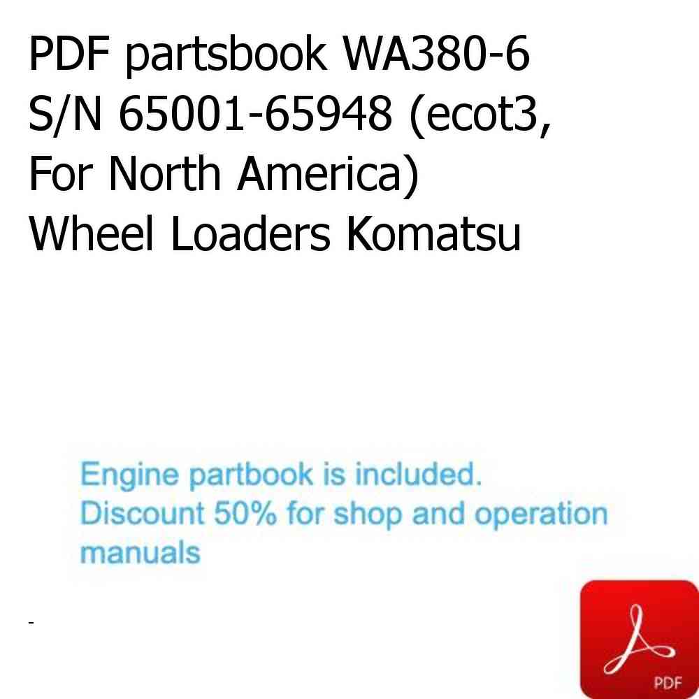 PDF partsbook WA380-6 S/N 65001-65948 (ecot3, For North America) Wheel Loaders Komatsu