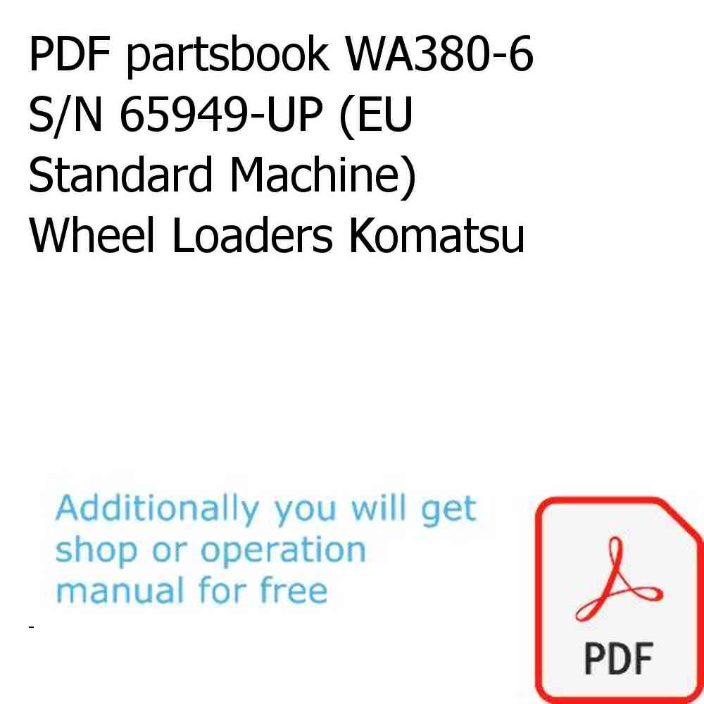 PDF partsbook WA380-6 S/N 65949-UP (EU Standard Machine) Wheel Loaders Komatsu