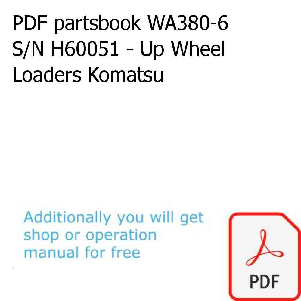 PDF partsbook WA380-6 S/N H60051 - Up Wheel Loaders Komatsu