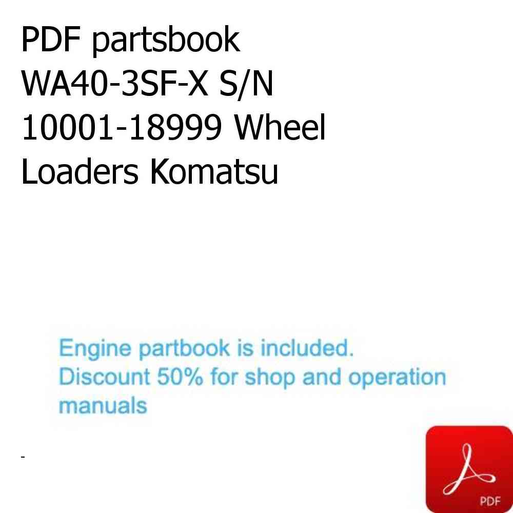 PDF partsbook WA40-3SF-X S/N 10001-18999 Wheel Loaders Komatsu