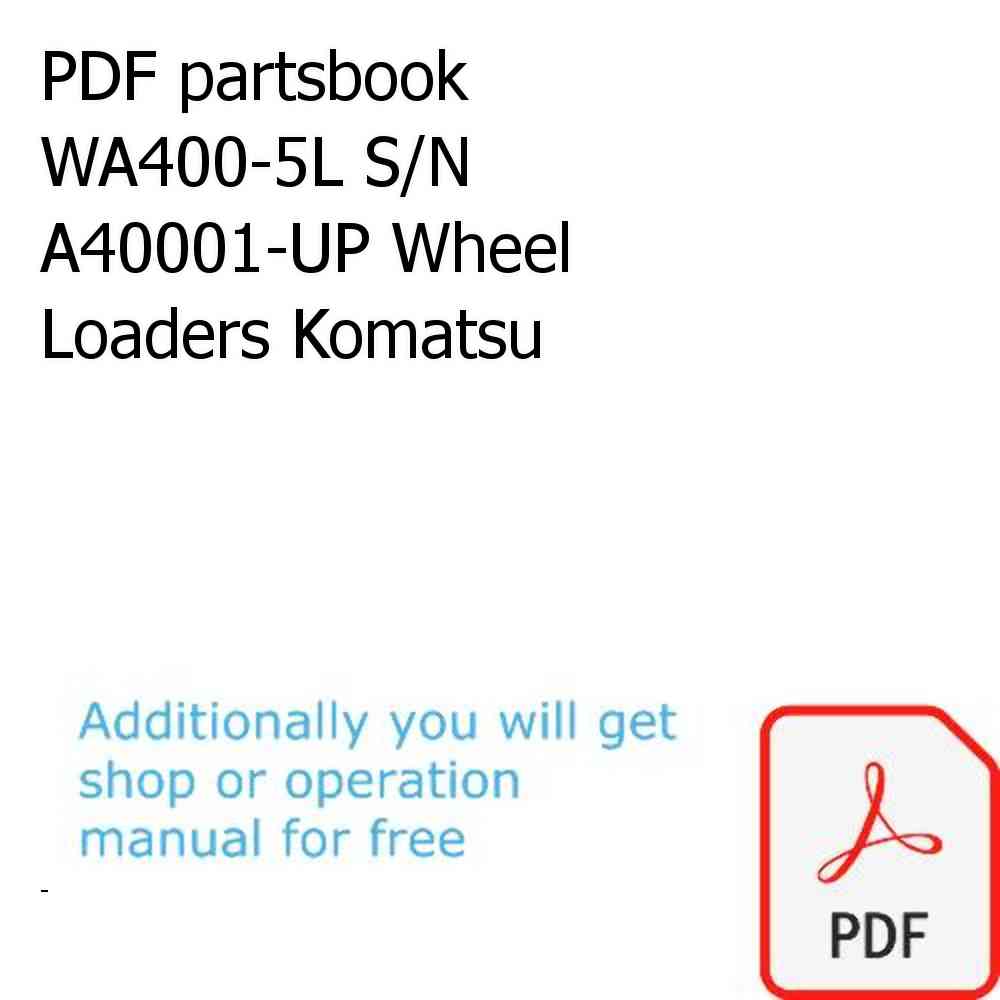 PDF partsbook WA400-5L S/N A40001-UP Wheel Loaders Komatsu