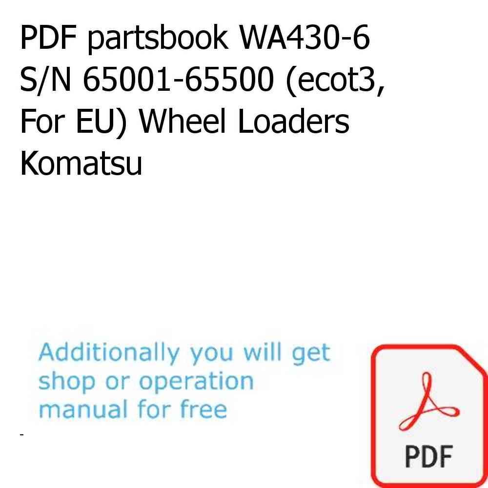 PDF partsbook WA430-6 S/N 65001-65500 (ecot3, For EU) Wheel Loaders Komatsu