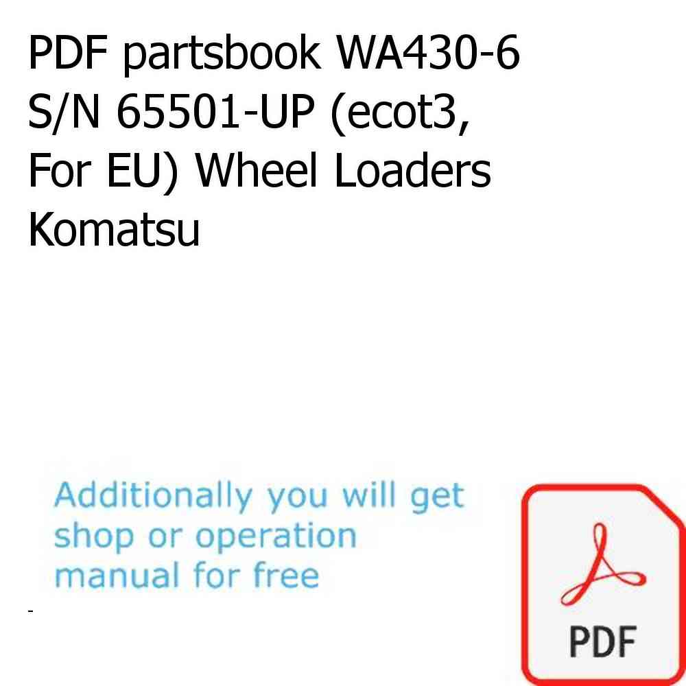 PDF partsbook WA430-6 S/N 65501-UP (ecot3, For EU) Wheel Loaders Komatsu