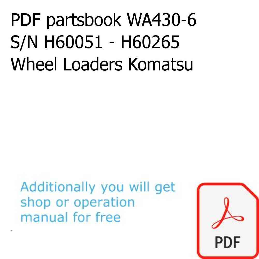PDF partsbook WA430-6 S/N H60051 - H60265 Wheel Loaders Komatsu