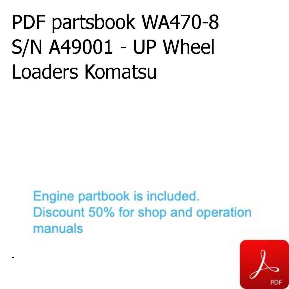 PDF partsbook WA470-8 S/N A49001 - UP Wheel Loaders Komatsu