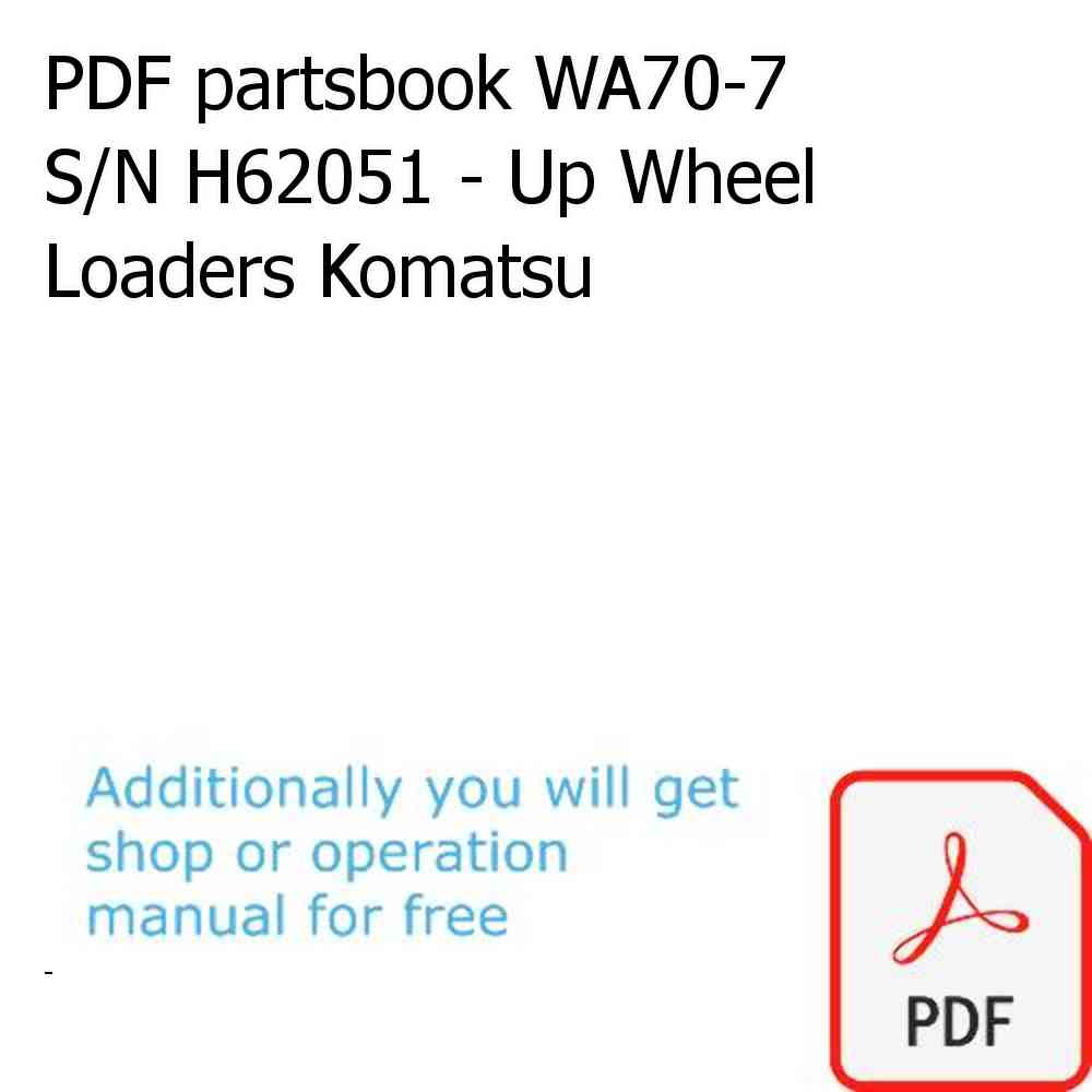 PDF partsbook WA70-7 S/N H62051 - Up Wheel Loaders Komatsu