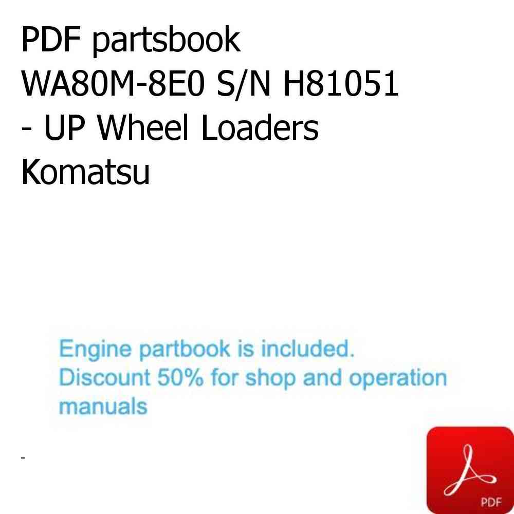 PDF partsbook WA80M-8E0 S/N H81051 - UP Wheel Loaders Komatsu
